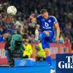 Jamie Vardy, Leicester City and a rare tale of modern football loyalty