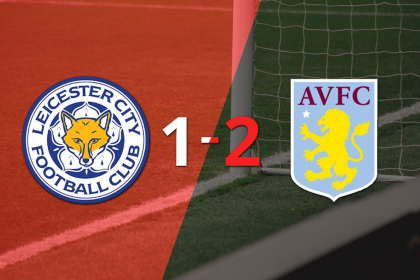 Leicester City se quedó con las manos vacías ante Aston Villa y perdió por 2 a 1